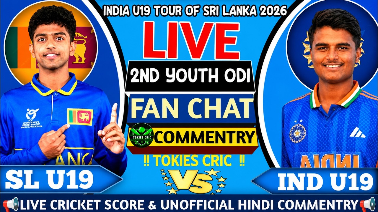 2nd Youth Odi | India U19 Vs Sri Lanka U19 | Ind Tour Of SL 2026 | Live Score & fan Commentry |