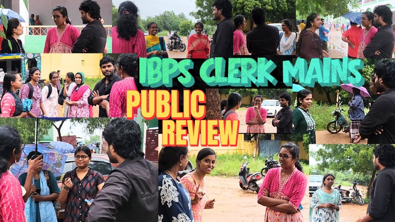 IBPS CLERK MAINS | PUBLIC REVIEW | Exam late issue?