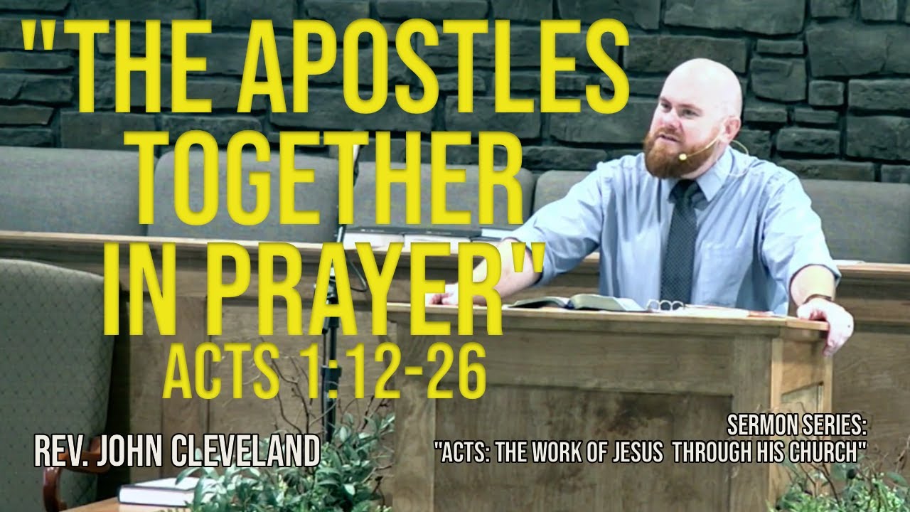 Sermon: Acts 1:12-26 