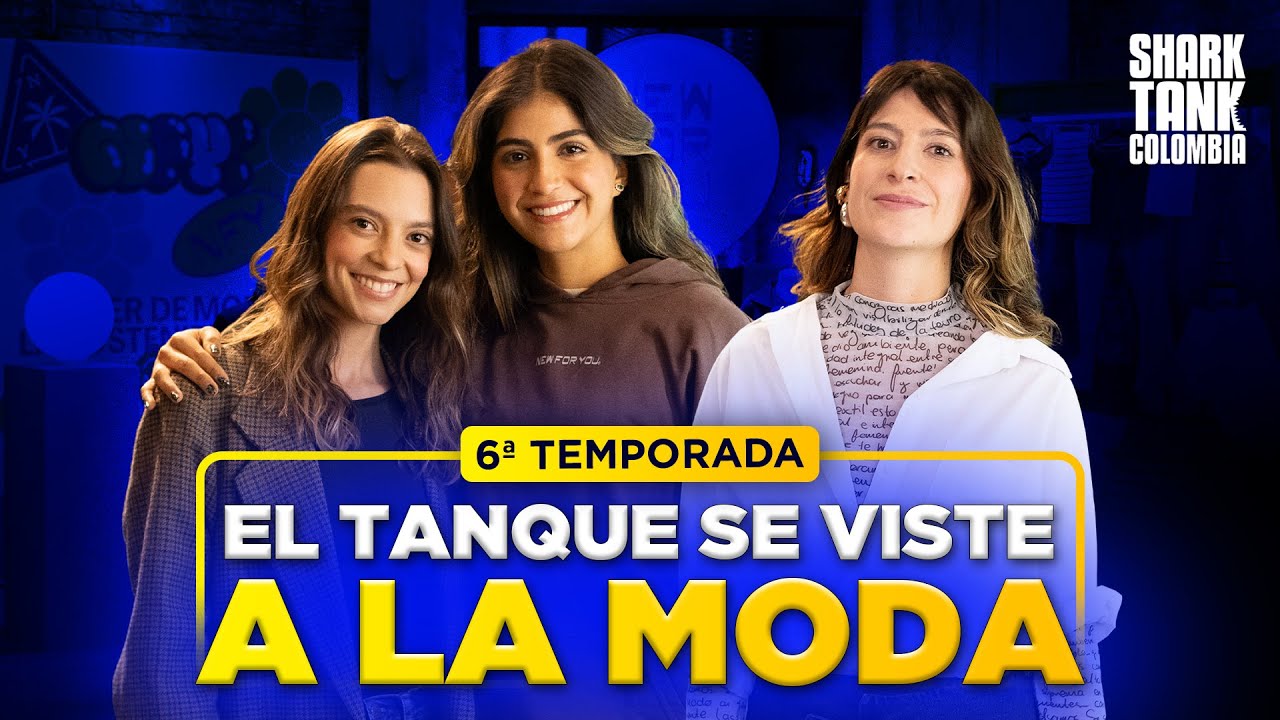 Negocios de moda que cautivaron a los tiburones 🕶💕 | Temporada 6 | Shark Tank Colombia