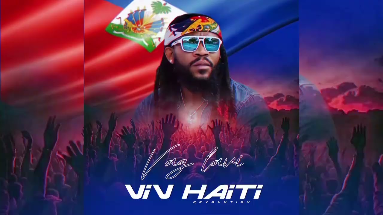 VAG LAVI - VIV HAITI, ( VIDEO AUDIO OFICIAL )