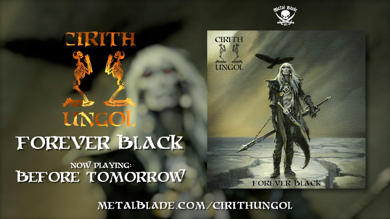 Cirith Ungol - Before Tomorrow (OFFICIAL)
