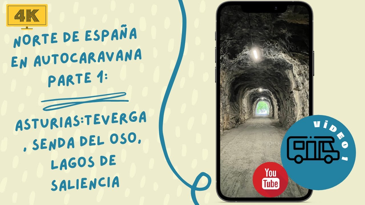 🚐 RUTA NORTE DE ESPAÑA 🇪🇸 EN AUTOCARAVANA  Senda del Oso 🚴‍♂️