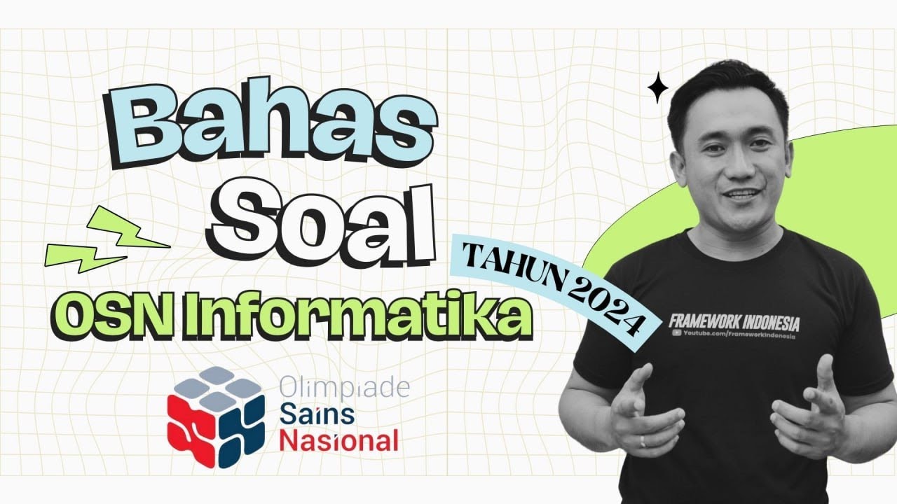 Bahas soal OSN Informatika 2024