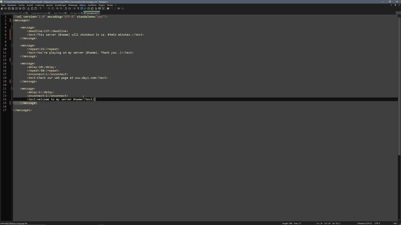 DayZ messages.xml Wie funktioniert sie und was kann man einstellen.