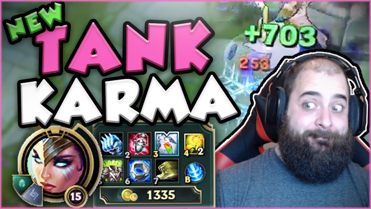 TANK KARMA JUST BECAME SO MUCH MORE BROKEN WITH NEW RUNES! NEW TANK KARMA TOP! - League of Legends