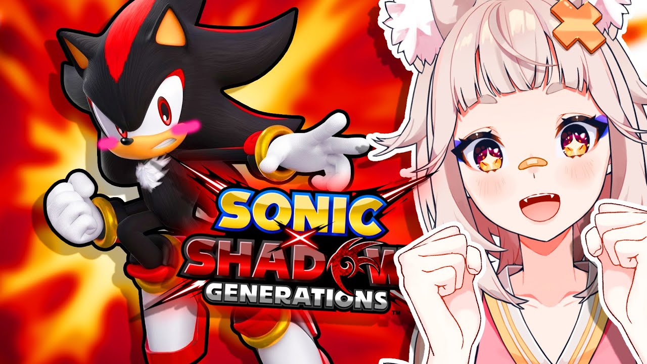 🔴 【SHADOW GENERATIONS】 there better be guns in this game