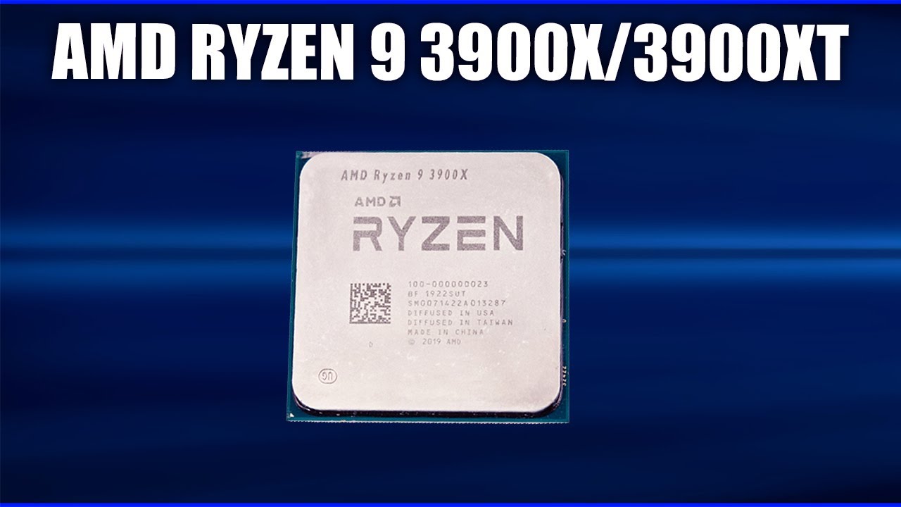 Обзор AMD Ryzen 9 3900X/3900XT. Характеристики и тесты. Всё что нужно знать перед покупкой!