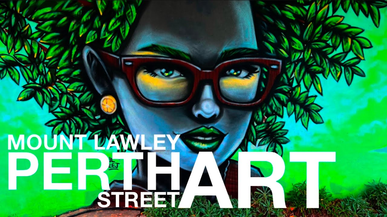 Perth Street Art - Mt Lawley