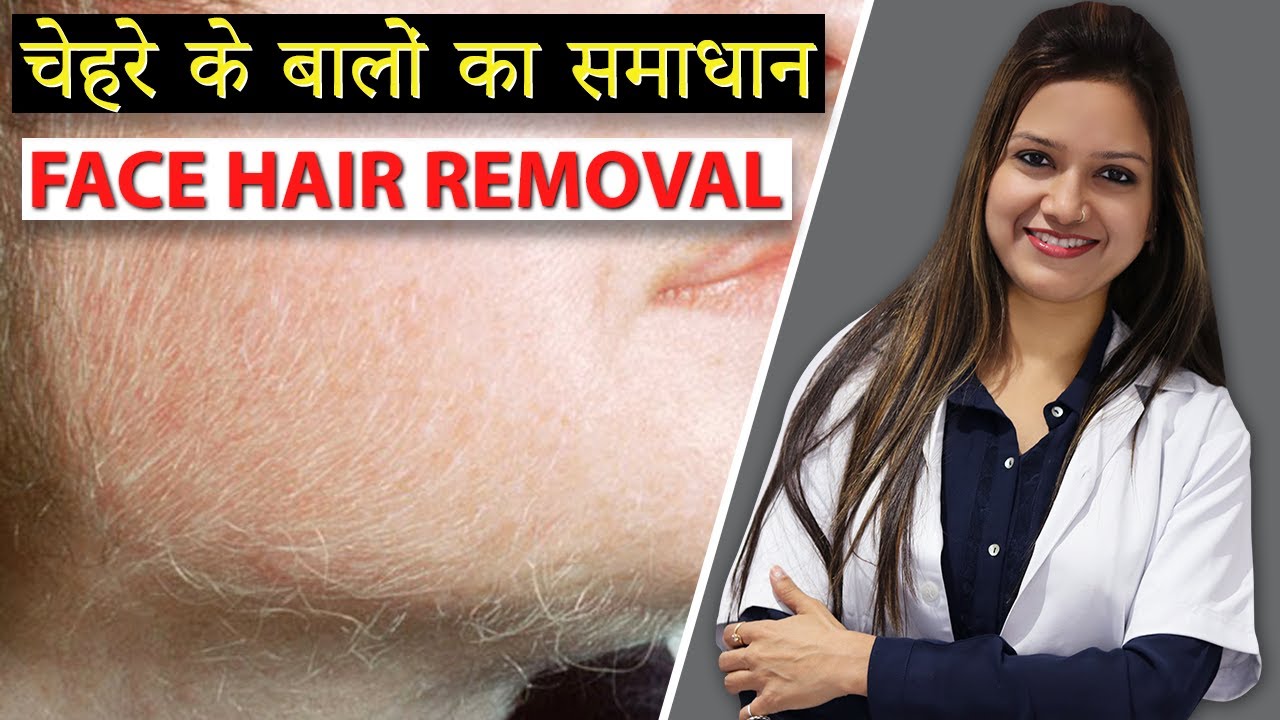 Face Hair | The Ultimate Guide to Managing Facial Hair: Solutions and Expert Advice.Dr Suman Agarwal