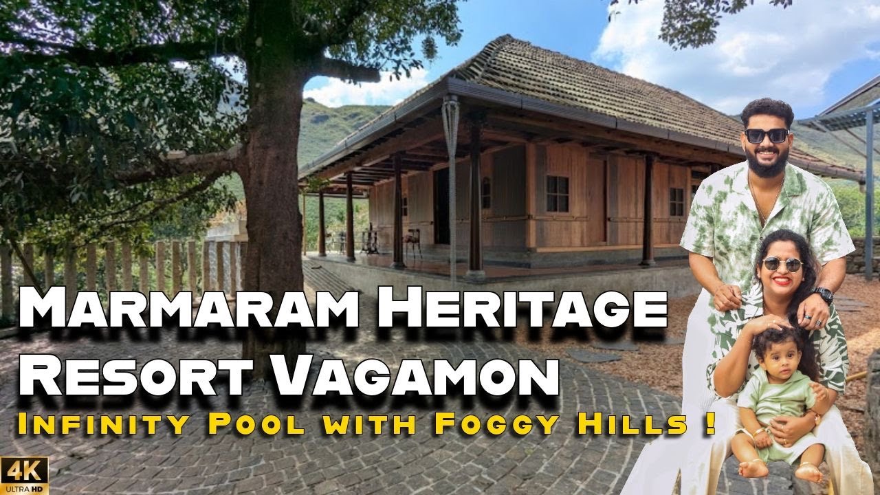 Marmaram Heritage Resort Vagamon : Luxury Stay with Infinity Pool & Hill Views #vagamon