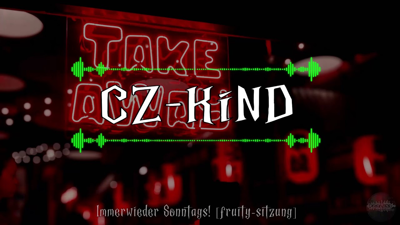 CZ-KiND Live - immerwieder Sonntags! [Fruity-Sitzung] | HARDTEKK | [HD]