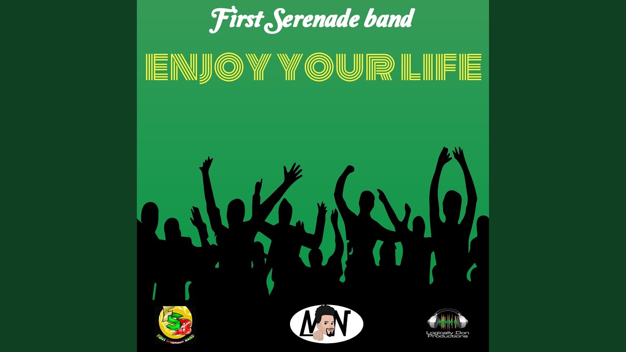 Enjoy Your Life
