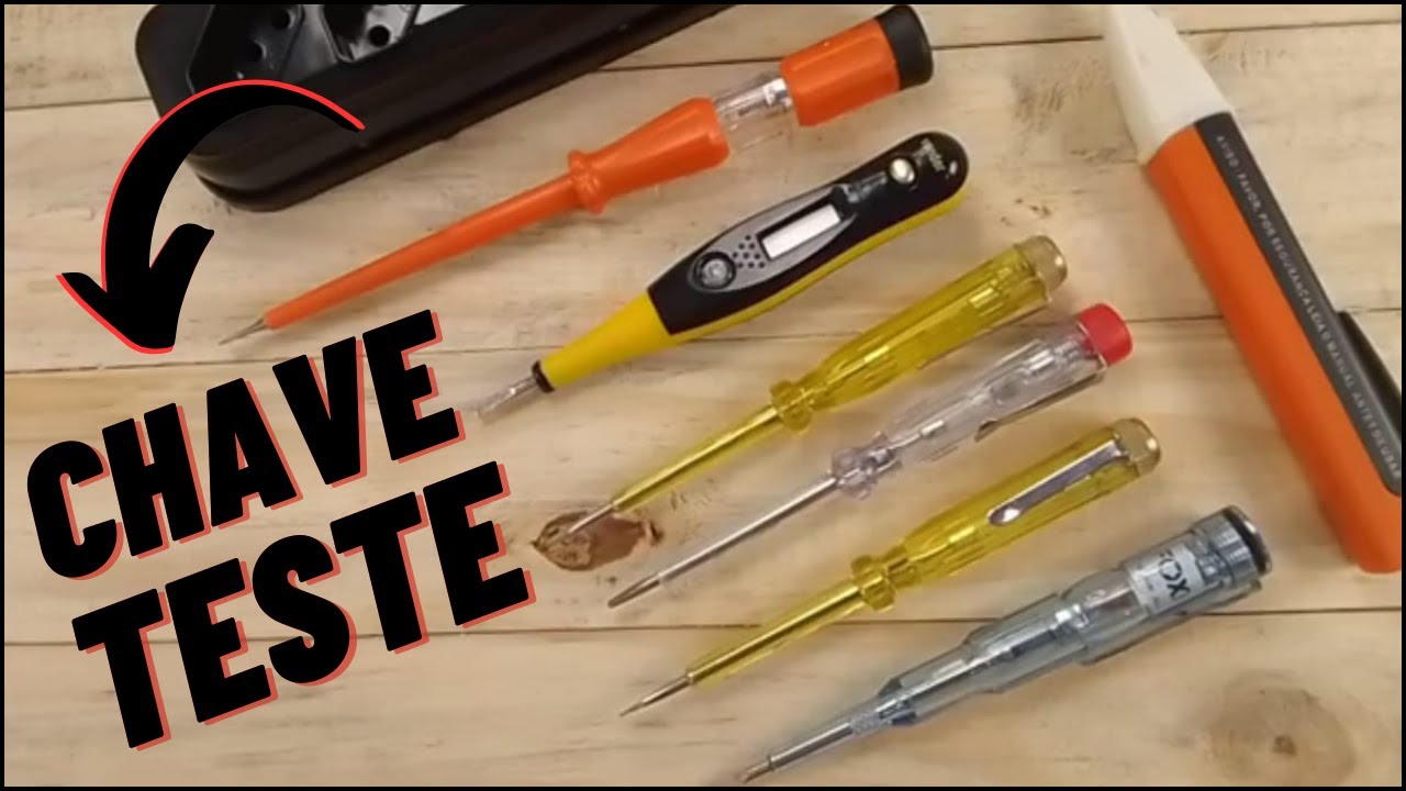 Chave Teste para Eletricista ( e algumas considerações )