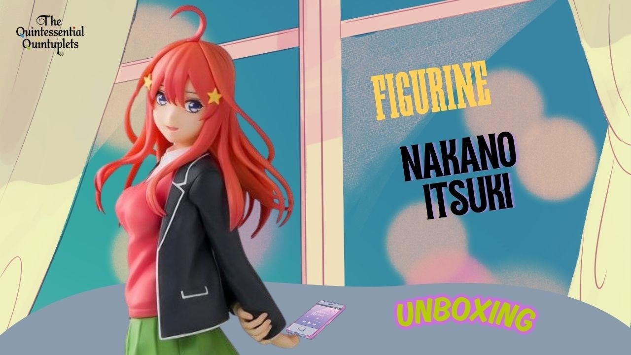 ficurine nakano itsuki