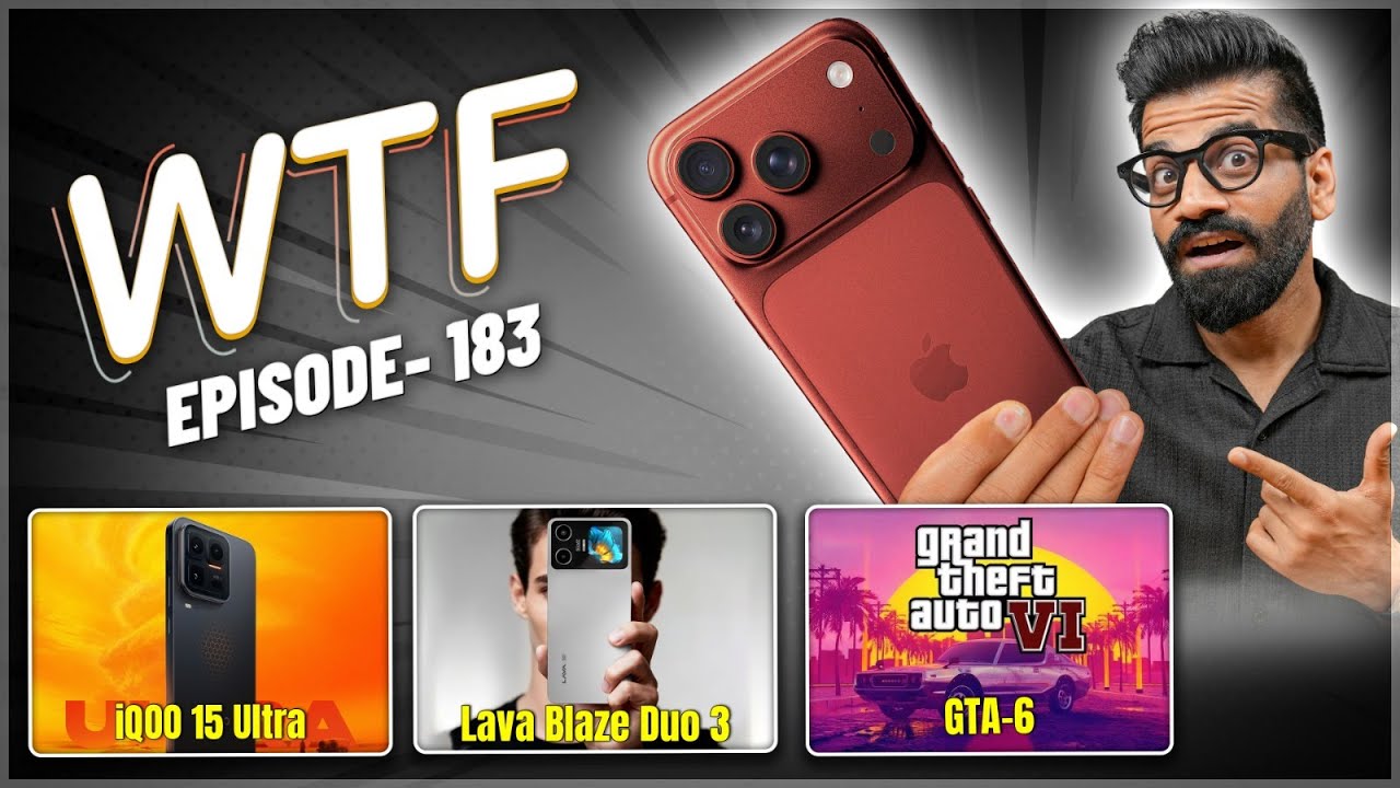 iPhone 18 Pro Max | iQOO 15 Ultra | GTA VI Gameplay | BlazeDuo | Episode 183 | Technical Guruji🔥🔥🔥