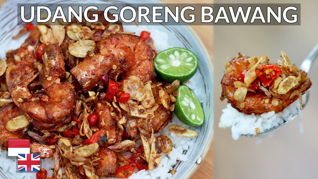 Gurih Pedas Sambal Embe! Resep Udang Goreng Bawang [Khas Bali]