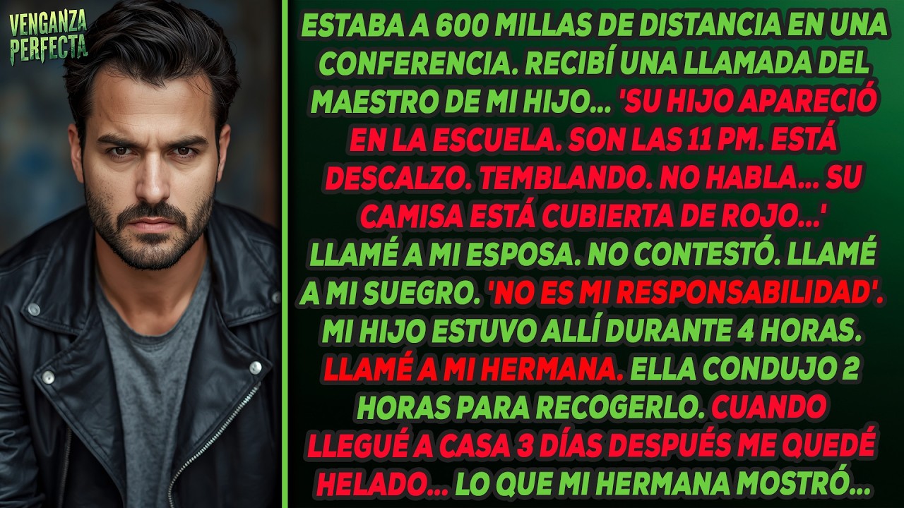 11 PM: la maestra llam&oacute;: &lsquo;Descalzo y temblando&rsquo;. Mi suegro: &lsquo;No es mi responsabilidad&rsquo;.