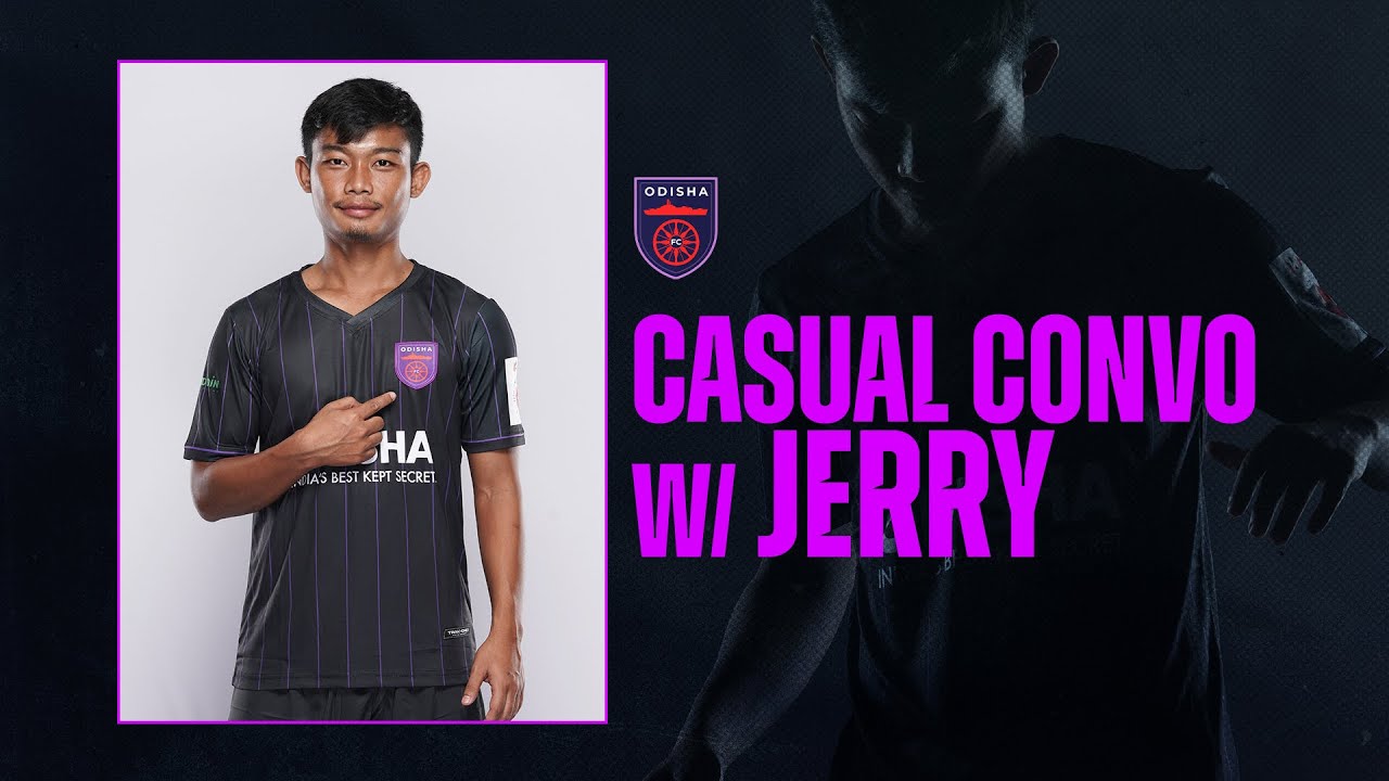 Casual Convo with Jerry Mawia | Odisha FC | 2022-23 | Bhubaneswar