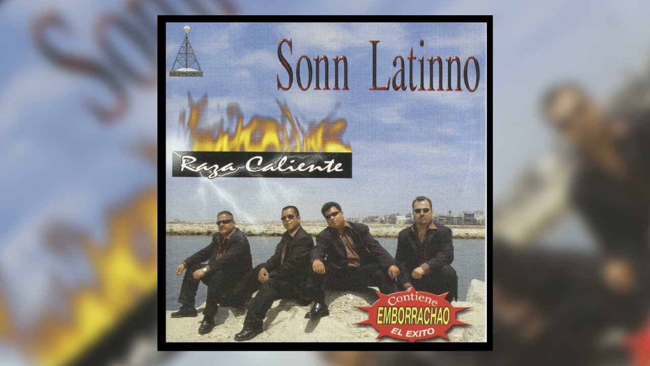 Emborrachao - Grupo Sonn Latinno