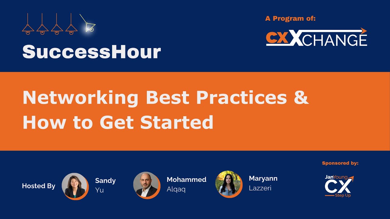 Networking Best Practices & How to Get Started