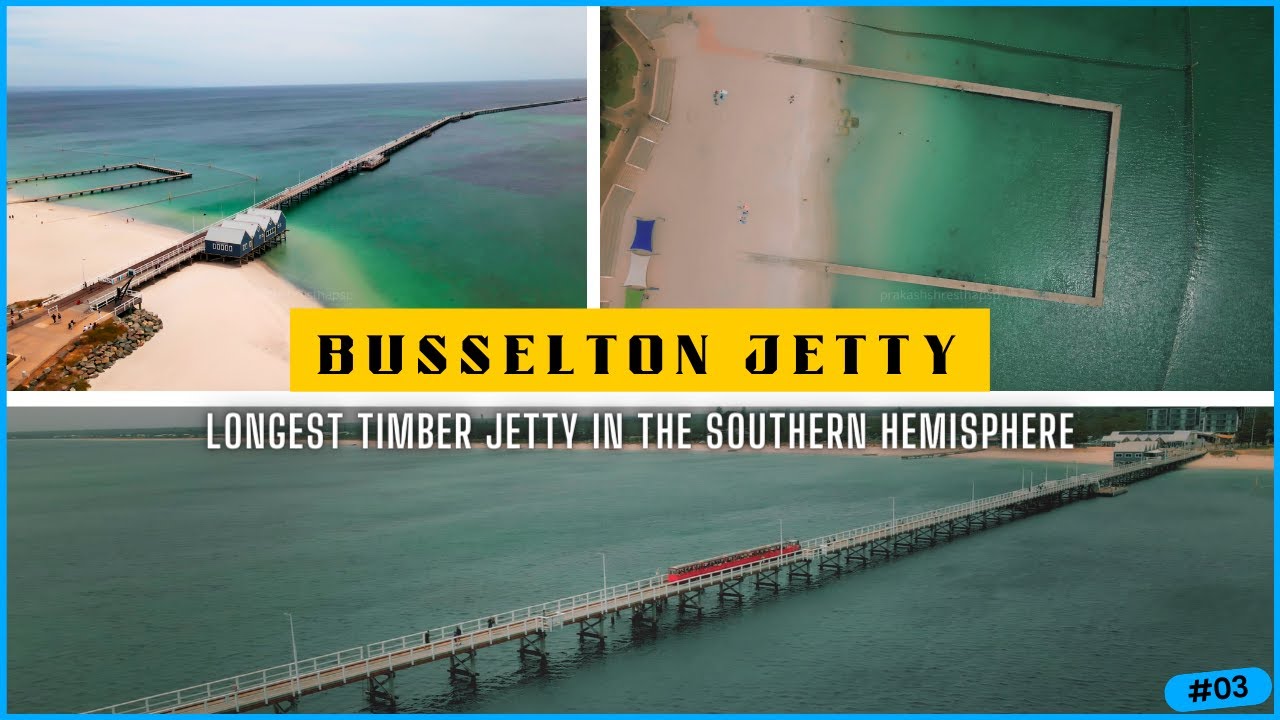 Busselton Jetty | Train Ride | Underwater Observatory | Drone | 4K | 03