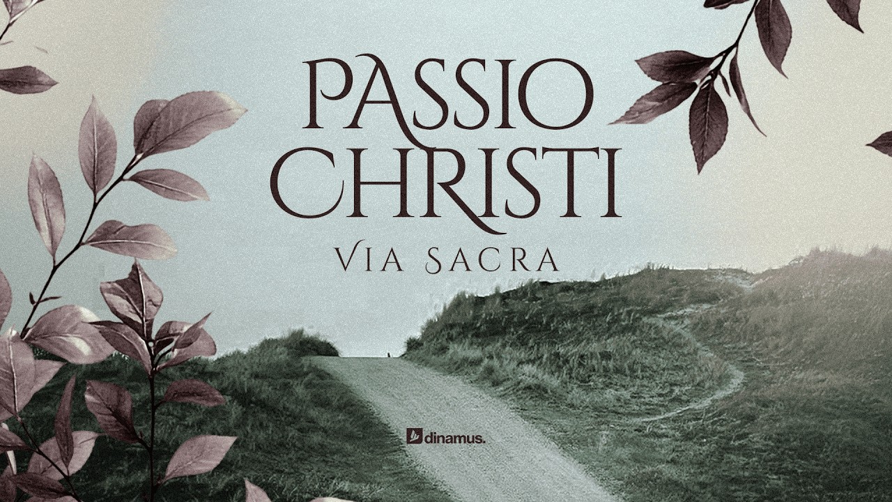 PASSIO CHRISTI - DINAMUS ONLINE -  - 25/02/2026