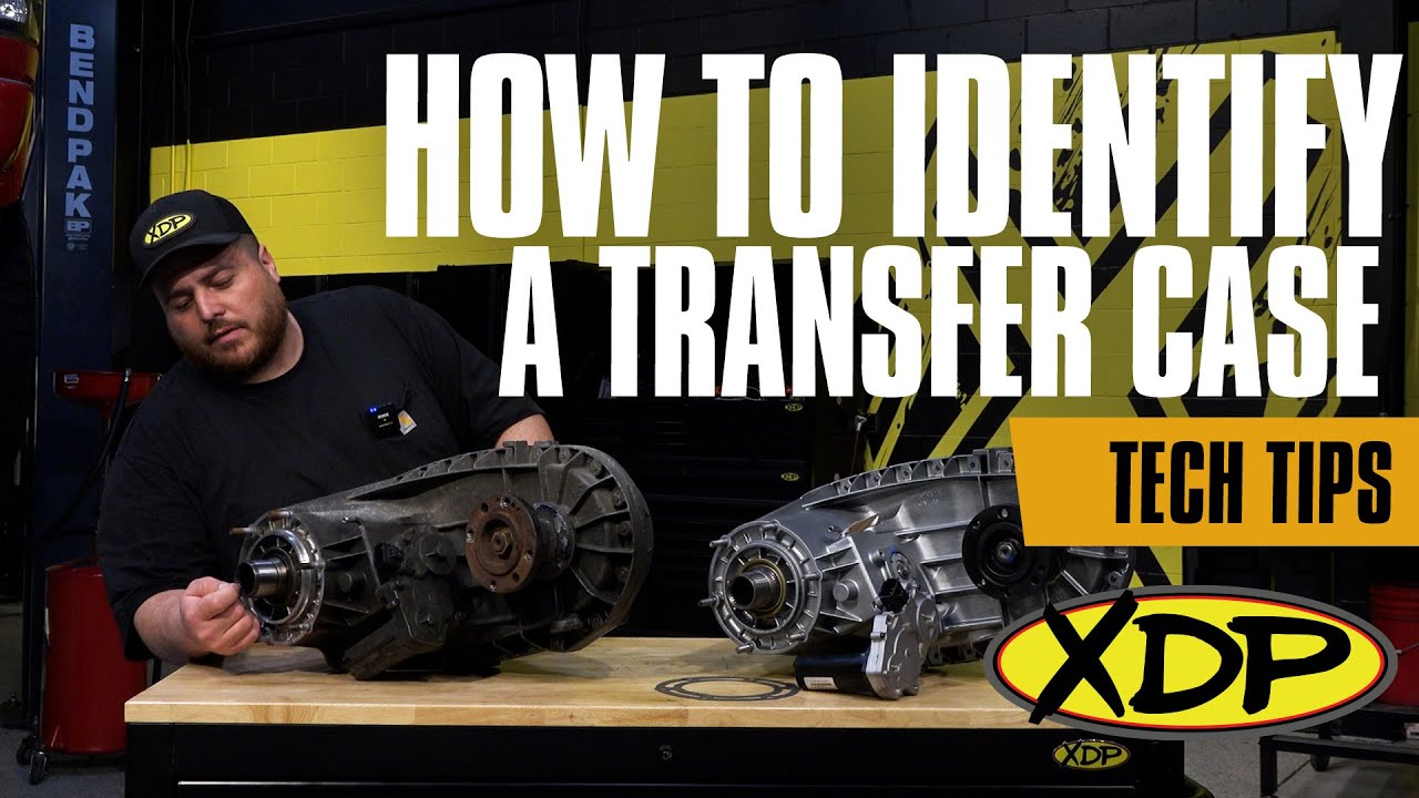 How to Identify a Transfer Case | XDP Tech Tips