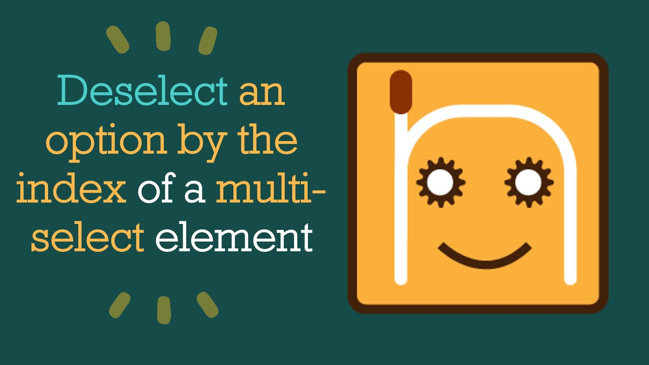 Deselct an option by the index of a multi-select element | #nRoBo #testautomationframework