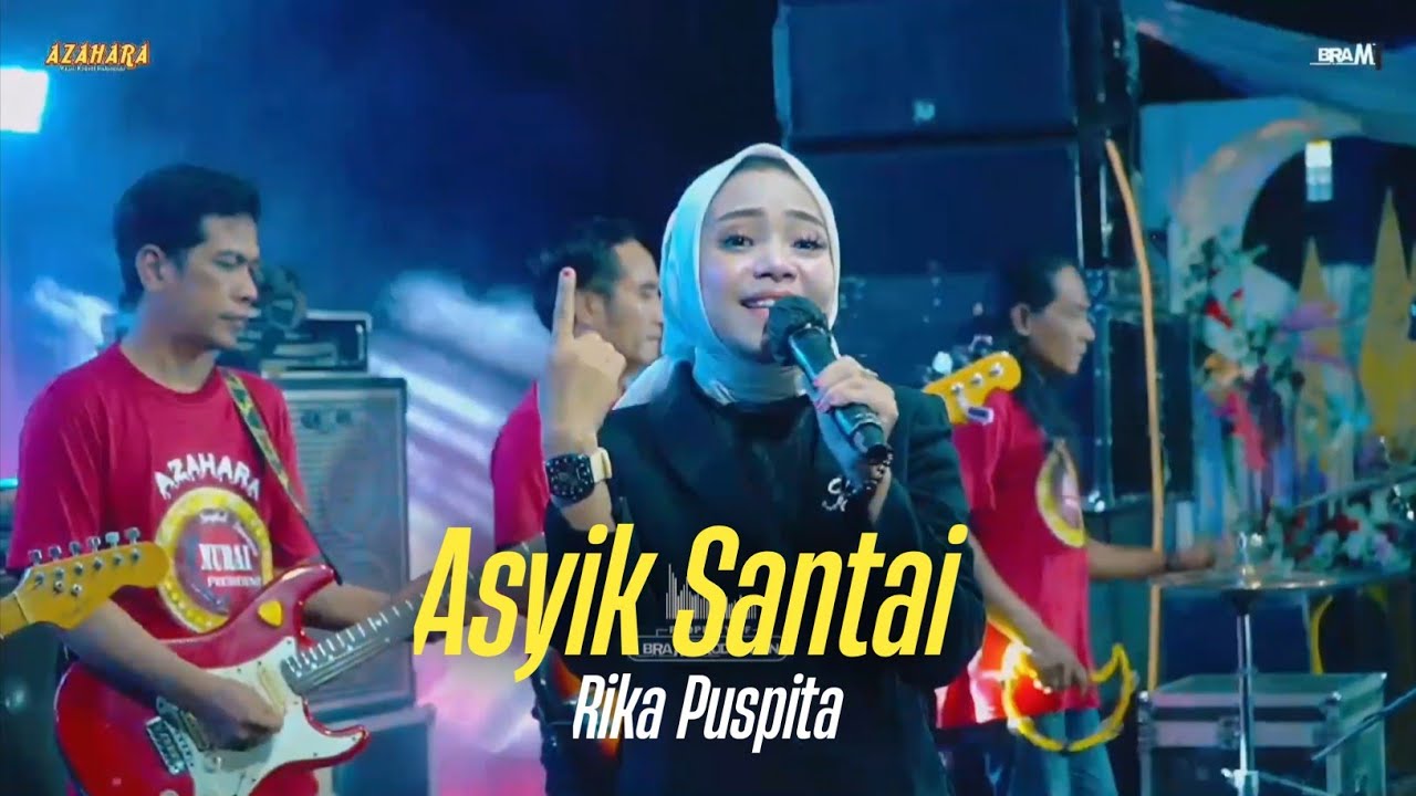 ASYIK SANTAI - Rika Puspita - AZAHARA MUSIC 