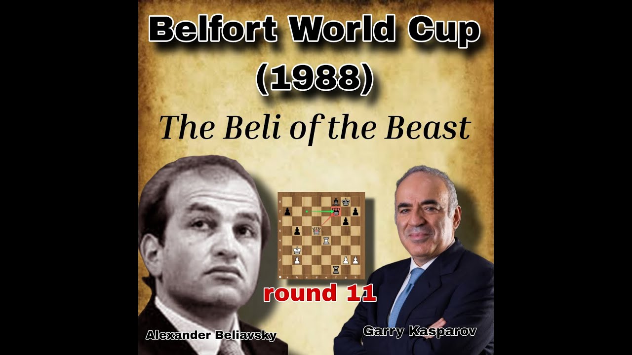 Alexander Beliavsky vs Garry Kasparov | round 11 | Belfort World Cup (1988) | The Beli of the Beast