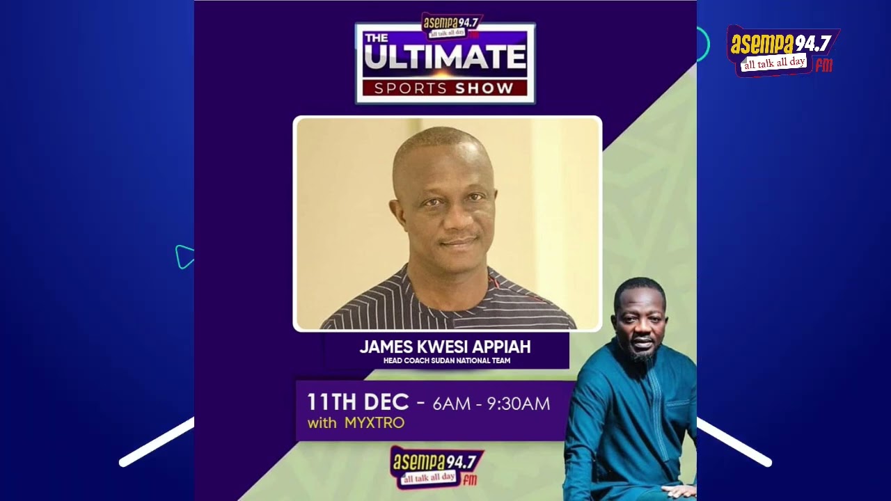 Exclusive Interview with Mr.Kwesi Appiah(Current Head Coah Of Sudan)