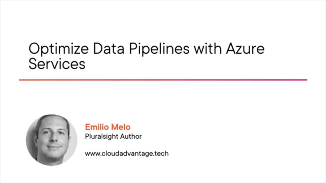 Data Skills: Optimize Data Pipelines with Azure Data Factory and Synapse Analytics Course Preview