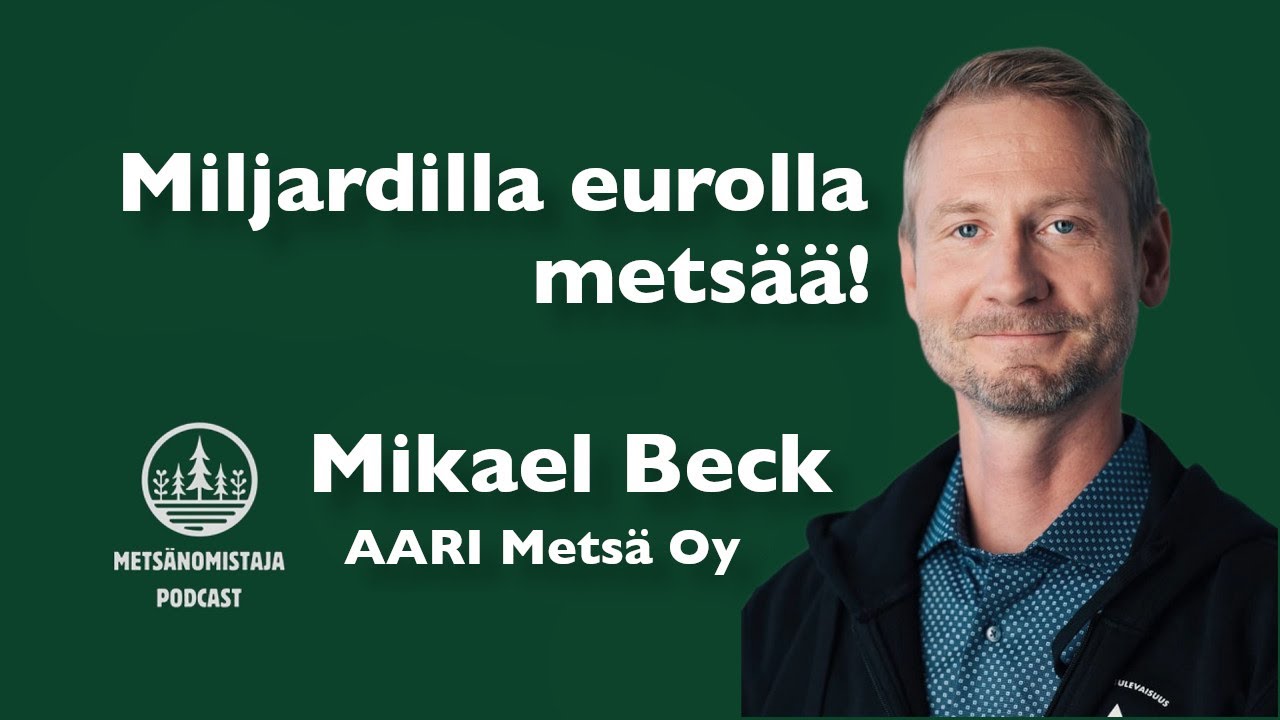 Metsäsijoittamista miljardilla eurolla!