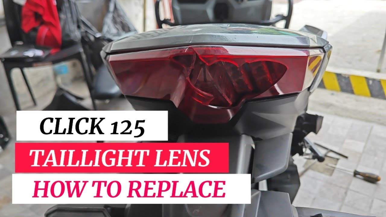 HOW TO REPLACE TAIL LIGHT LENS NG CLICK 125? BRAND NEW OR REPO MOTORCYCLE BA HANAP MO? DM ME SIR✌️😍