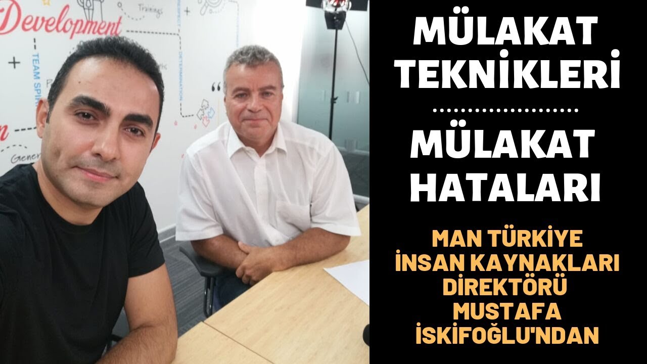 Mülakat Teknikleri ve Mülakat Hataları-İnsan Kaynakları Direktöründen