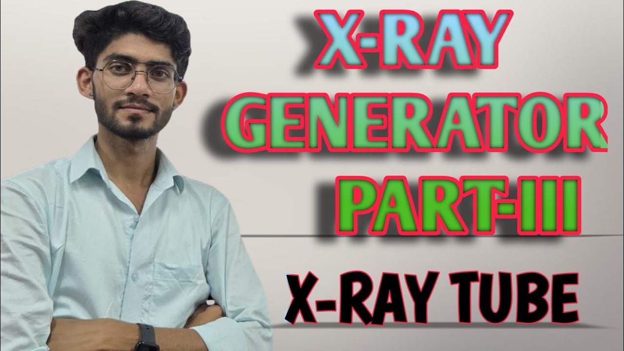 X-RAY GENERATOR PART-III  || X- RAY TUBE || RADIOLOGY IN MEDICO TECH  || online classes