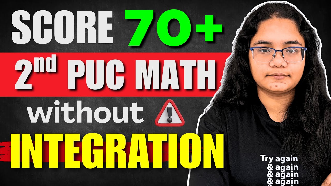 Score 70+ Marks in 2nd PUC Maths Without Integration