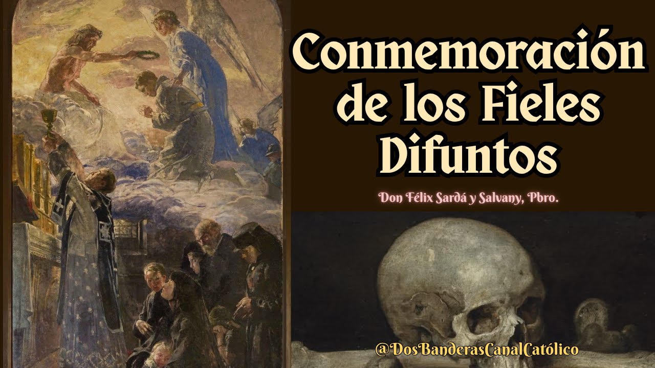 Sobre la Conmemoración de los Fieles  Difuntos