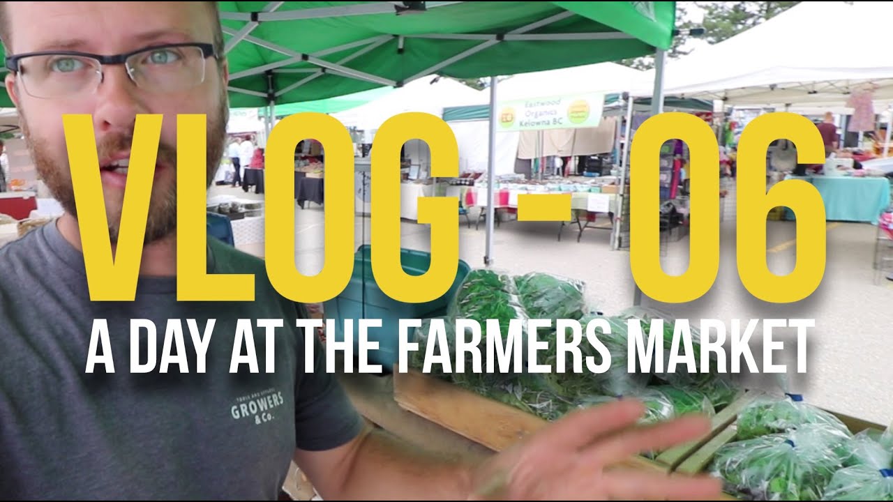 Farmers Market Chronicles: A Day in the Life