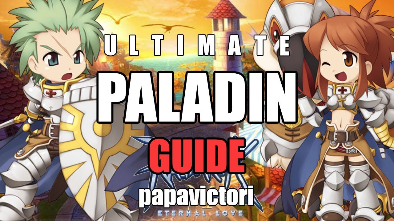 Ragnarok Mobile : Ultimate Paladin Guide to VICTORI