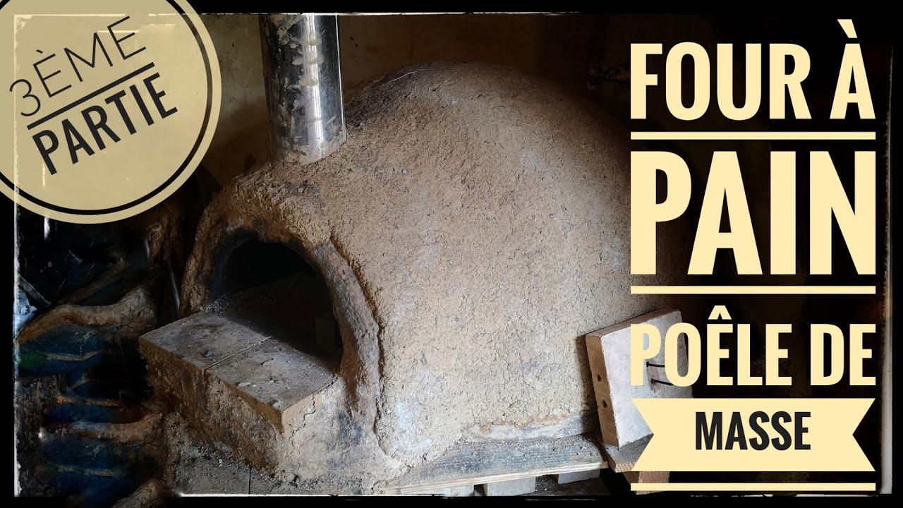 Un four à pain - poêle de masse - rocket stove - 3