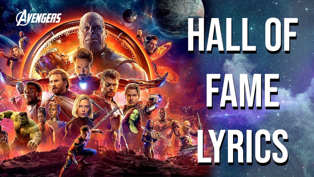 Hall of Fame Lyrics (Avengers Edition) The Script
