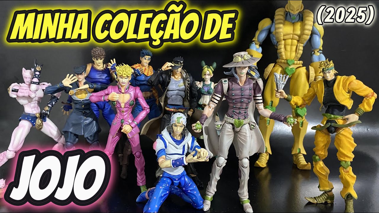 MINHA COLEÇÃO DE ACTION FIGURES DE JOJO