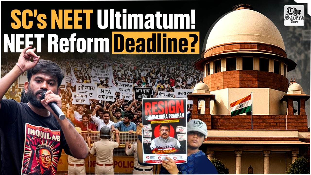 NEET Crisis Deepens: SC Questions Centre Over Paper Leak, Demands Major Exam Reforms