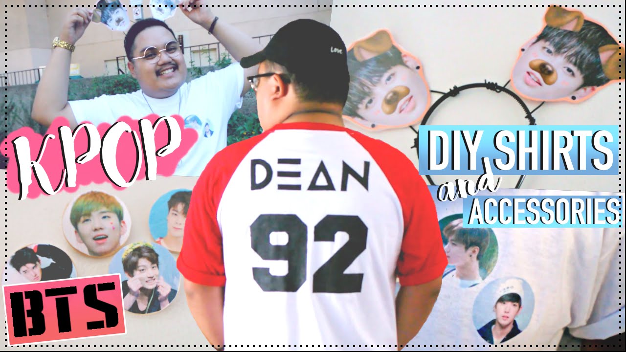 DIY KPOP Shirts + Accessories (BTS, DEAN, etc.) | KPOPAMOO