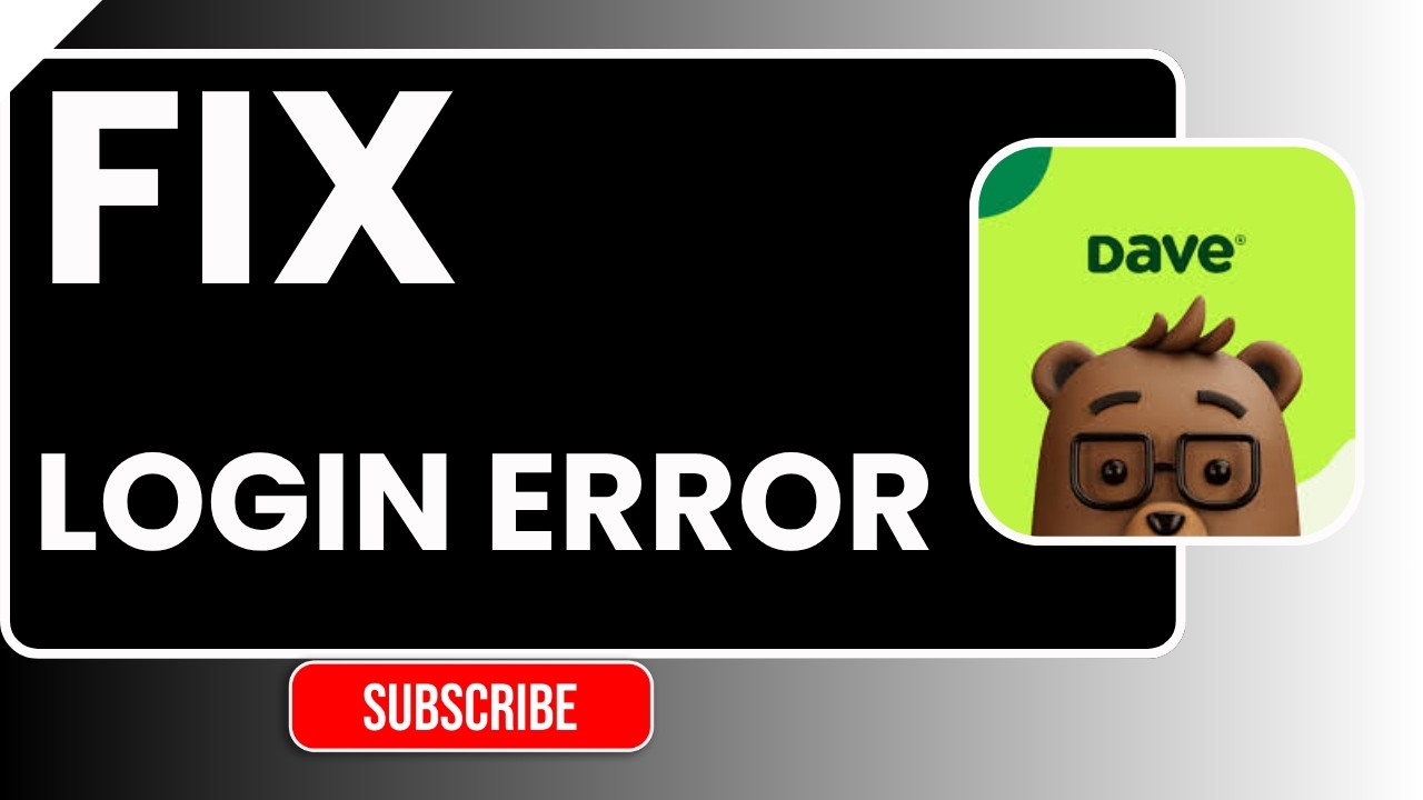 How to Fix Dave Login Error | App Sign In Problem & Account Access Fix (2026)