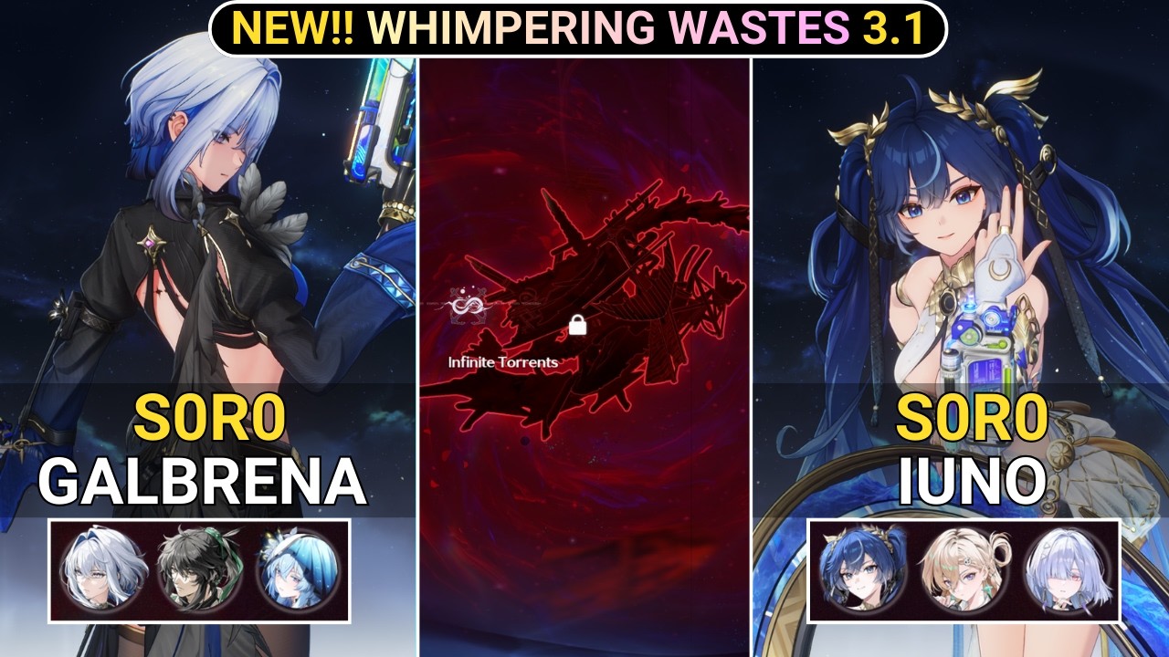 NEW WW RESET! S0R0 Galbrena & Iuno Showcase | NEW!! Whimpering Wastes WW 3.1