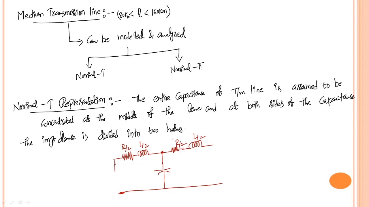 Modelling and performance of medium Transmission line (Nominal-T Method)
