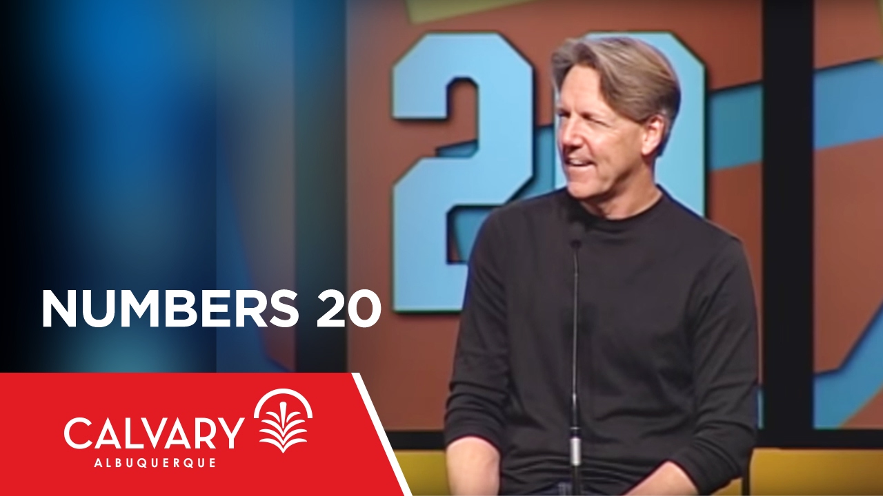 Numbers 20 - Skip Heitzig